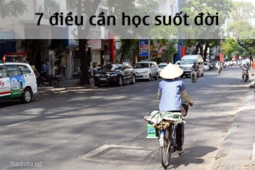 7 điều cần học suốt đời 7 điều cần học suốt đời
